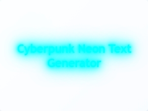Neon Glow Text Generator for Cyberpunk Style